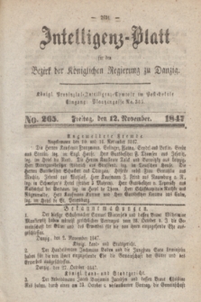 Intelligenz-Blatt für den Bezirk der Königlichen Regierung zu Danzig. 1847, No. 265 (12 November)