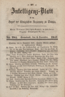 Intelligenz-Blatt für den Bezirk der Königlichen Regierung zu Danzig. 1847, No. 284 (4 December) + dod.