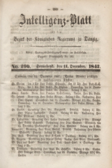 Intelligenz-Blatt für den Bezirk der Königlichen Regierung zu Danzig. 1847, No. 290 (11 December) + dod.