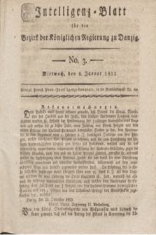 Intelligenz-Blatt für den Bezirk der Königlichen Regierung zu Danzig. 1823, No. 3 (8 Januar) + dod.