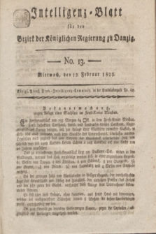 Intelligenz-Blatt für den Bezirk der Königlichen Regierung zu Danzig. 1823, No. 13 (12 Februar) + dod.