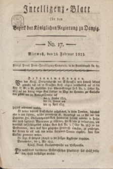 Intelligenz-Blatt für den Bezirk der Königlichen Regierung zu Danzig. 1823, No. 17 (26 Februar) + dod.