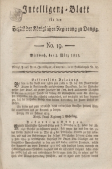 Intelligenz-Blatt für den Bezirk der Königlichen Regierung zu Danzig. 1823, No. 19 (5 März) + dod.