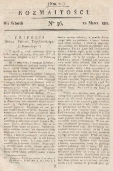 Rozmaitości : oddział literacki Gazety Lwowskiej. 1821, nr 36