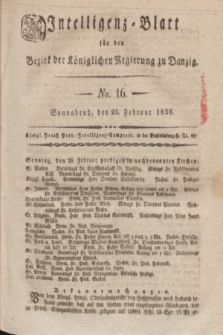 Intelligenz-Blatt für den Bezirk der Königlichen Regierung zu Danzig. 1826, No. 16 (25 Februar) + dod.