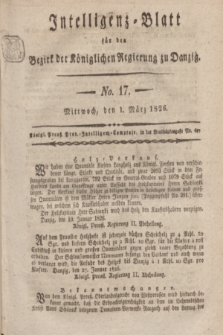 Intelligenz-Blatt für den Bezirk der Königlichen Regierung zu Danzig. 1826, No. 17 (1 März) + dod.