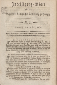 Intelligenz-Blatt für den Bezirk der Königlichen Regierung zu Danzig. 1826, No. 21 (15 März) + dod.