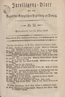 Intelligenz-Blatt für den Bezirk der Königlichen Regierung zu Danzig. 1826, No. 24 (25 März) + dod.