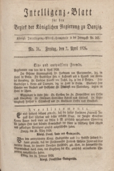 Intelligenz-Blatt für den Bezirk der Königlichen Regierung zu Danzig. 1826, No. 31 (7 April)