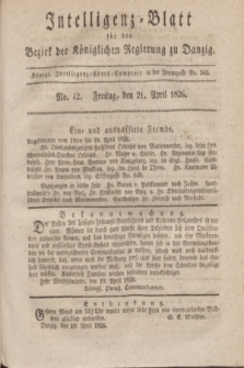 Intelligenz-Blatt für den Bezirk der Königlichen Regierung zu Danzig. 1826, No. 42 (21 April) + dod.