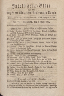 Intelligenz-Blatt für den Bezirk der Königlichen Regierung zu Danzig. 1826, No. 77 (3 Juni) + dod.