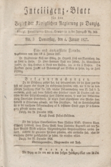 Intelligenz-Blatt für den Bezirk der Königlichen Regierung zu Danzig. 1827, No. 3 (4 Januar)