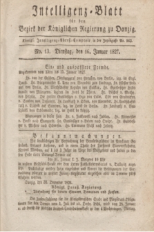 Intelligenz-Blatt für den Bezirk der Königlichen Regierung zu Danzig. 1827, No. 13 (16 Januar) + dod.