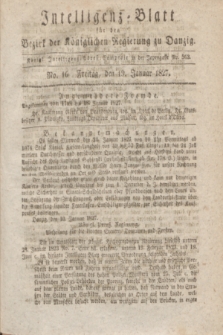 Intelligenz-Blatt für den Bezirk der Königlichen Regierung zu Danzig. 1827, No. 16 (19 Januar) + dod.