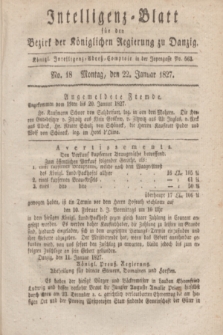 Intelligenz-Blatt für den Bezirk der Königlichen Regierung zu Danzig. 1827, No. 18 (22 Januar) + dod.