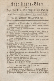 Intelligenz-Blatt für den Bezirk der Königlichen Regierung zu Danzig. 1827, No. 29 (3 Februar) + dod.