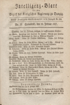 Intelligenz-Blatt für den Bezirk der Königlichen Regierung zu Danzig. 1827, No. 35 (10 Februar) + dod.