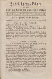 Intelligenz-Blatt für den Bezirk der Königlichen Regierung zu Danzig. 1827, No. 60 (12 März) + dod.