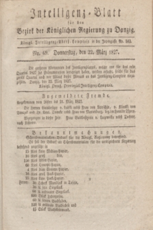 Intelligenz-Blatt für den Bezirk der Königlichen Regierung zu Danzig. 1827, No. 69 (22 März)