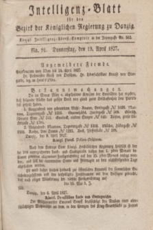 Intelligenz-Blatt für den Bezirk der Königlichen Regierung zu Danzig. 1827, No. 91 (19 April)