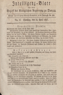Intelligenz-Blatt für den Bezirk der Königlichen Regierung zu Danzig. 1827, No. 95 (24 April)