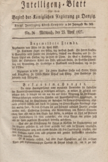 Intelligenz-Blatt für den Bezirk der Königlichen Regierung zu Danzig. 1827, No. 96 (25 April) + dod.