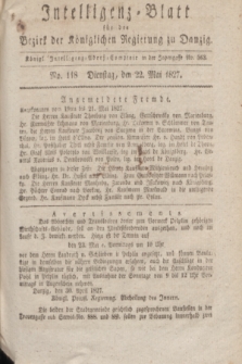Intelligenz-Blatt für den Bezirk der Königlichen Regierung zu Danzig. 1827, No. 118 (22 Mai) + dod.