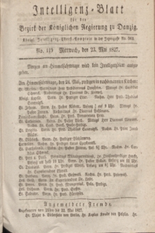 Intelligenz-Blatt für den Bezirk der Königlichen Regierung zu Danzig. 1827, No. 119 (23 Mai)