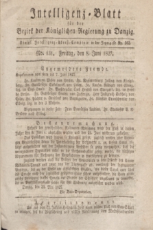 Intelligenz-Blatt für den Bezirk der Königlichen Regierung zu Danzig. 1827, No. 131 (8 Juni)