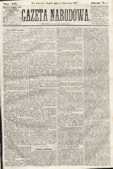 Gazeta Narodowa. 1867, nr 79