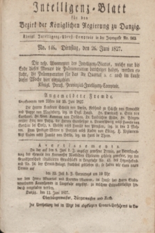 Intelligenz-Blatt für den Bezirk der Königlichen Regierung zu Danzig. 1827, No. 146 (26 Juni)