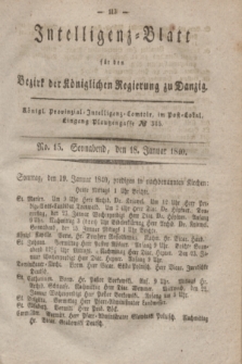 Intelligenz-Blatt für den Bezirk der Königlichen Regierung zu Danzig. 1840, No. 15 (18 Januar)
