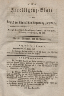 Intelligenz-Blatt für den Bezirk der Königlichen Regierung zu Danzig. 1840, No. 18 (22 Januar)