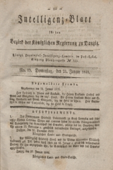 Intelligenz-Blatt für den Bezirk der Königlichen Regierung zu Danzig. 1840, No. 19 (23 Januar)