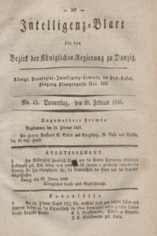 Intelligenz-Blatt für den Bezirk der Königlichen Regierung zu Danzig. 1840, No. 43 (20 Februar) + dod.
