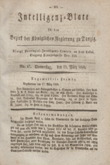 Intelligenz-Blatt für den Bezirk der Königlichen Regierung zu Danzig. 1840, No. 67 (19 März)