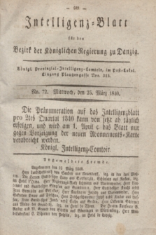 Intelligenz-Blatt für den Bezirk der Königlichen Regierung zu Danzig. 1840, No. 72 (25 März) + dod.