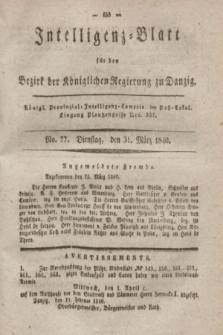 Intelligenz-Blatt für den Bezirk der Königlichen Regierung zu Danzig. 1840, No. 77 (31 März)