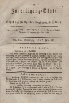 Intelligenz-Blatt für den Bezirk der Königlichen Regierung zu Danzig. 1840, No. 107 (7 Mai) + dod.