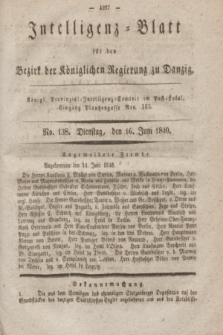 Intelligenz-Blatt für den Bezirk der Königlichen Regierung zu Danzig. 1840, No. 138 (16 Juni)