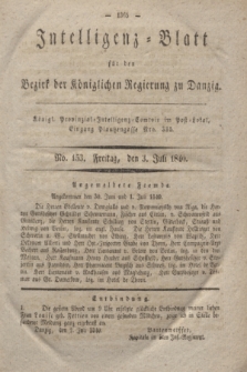 Intelligenz-Blatt für den Bezirk der Königlichen Regierung zu Danzig. 1840, No. 153 (3 Juli)