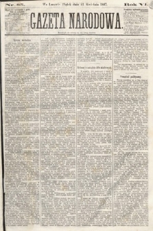 Gazeta Narodowa. 1867, nr 85