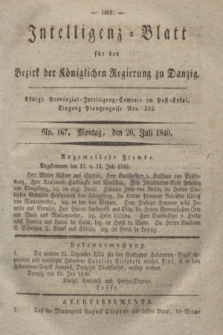 Intelligenz-Blatt für den Bezirk der Königlichen Regierung zu Danzig. 1840, No. 167 (20 Juli)