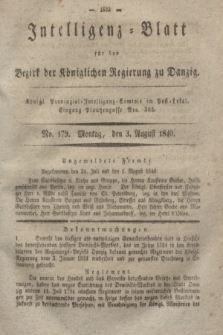 Intelligenz-Blatt für den Bezirk der Königlichen Regierung zu Danzig. 1840, No. 179 (3 August) + dod.