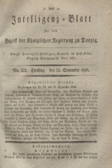 Intelligenz-Blatt für den Bezirk der Königlichen Regierung zu Danzig. 1840, No. 222 (22 September) + dod.