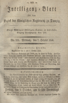 Intelligenz-Blatt für den Bezirk der Königlichen Regierung zu Danzig. 1840, No. 235 (7 October)
