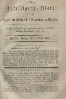 Intelligenz-Blatt für den Bezirk der Königlichen Regierung zu Danzig. 1840, No. 237 (9 October) + dod.