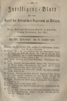 Intelligenz-Blatt für den Bezirk der Königlichen Regierung zu Danzig. 1840, No. 238 (10 October) + dod.