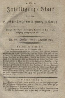 Intelligenz-Blatt für den Bezirk der Königlichen Regierung zu Danzig. 1840, No. 300 (22 Dezember) + dod.