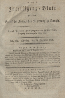 Intelligenz-Blatt für den Bezirk der Königlichen Regierung zu Danzig. 1840, No. 304 (29. Dezember) + dod.